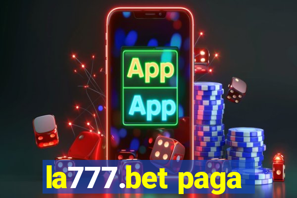 la777.bet paga